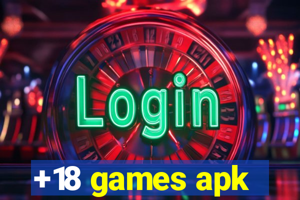 +18 games apk